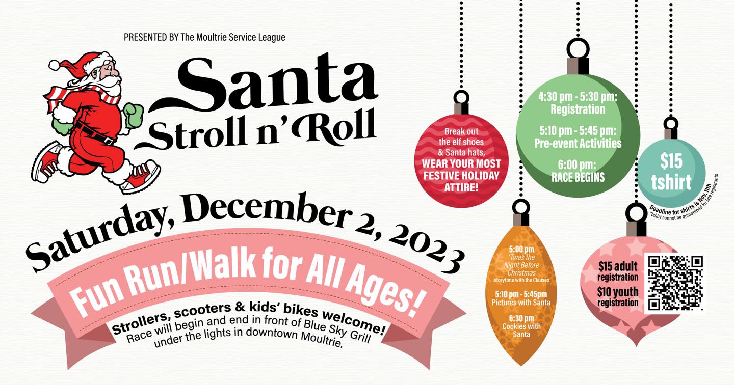 Santa Stroll 'n Roll - Downtown Moultrie